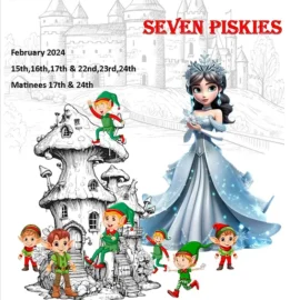 Snowenna and the seven piskies @ the Primraf Callington poster