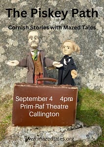 The Piskey Path @ The Prim-Raf -Theatre